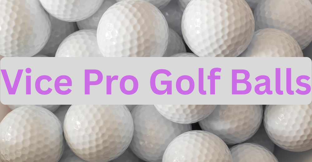 Vice Pro Golf Balls